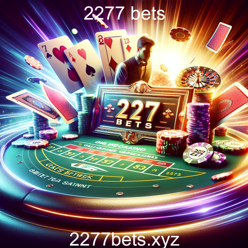 Descubra o Mundo dos Cassinos Online no 2277 Bets