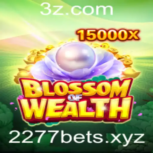 BlossomofWealth: Descubra as Regras e a Emoção do Jogo 2277 Bet