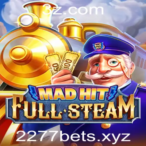 MadHitFullSteam: Descubra as Emoções do Jogo 2277 Bet